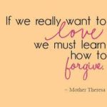 forgive to love