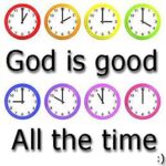 god is good all the timeclock