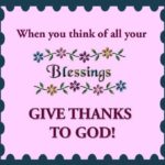 count blessings and think10628380_10201702542045650_1658883155975210144_n